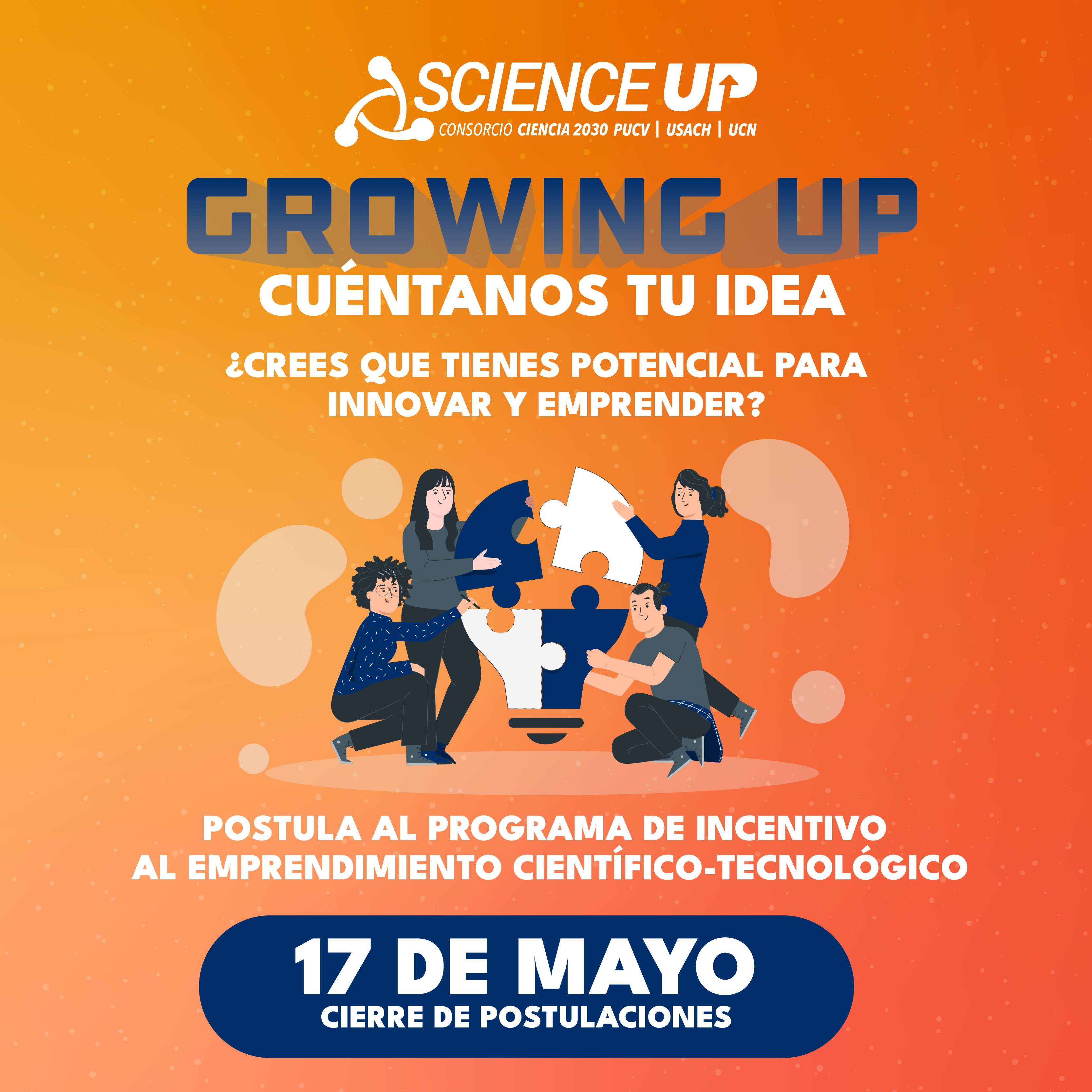 Inscripciones Growing Up: Cuéntanos tu idea!"